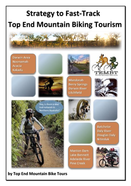 Strategy to Fast-Track Top End Mountain Biking Tourism