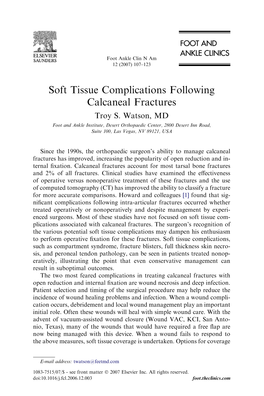 Soft Tissue Complications Following Calcaneal Fractures Troy S