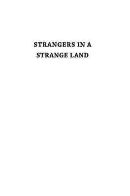 Strangers in a Strange Land