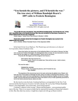 “You Furnish the Pictures, and I'll Furnish the War.” the True Story of William Randolph Hearst's 1897 Cable to Frederic