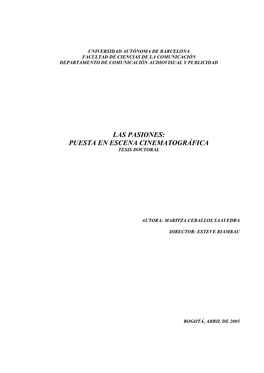 Las Pasiones: Puesta En Escena Cinematográfica Tesis Doctoral