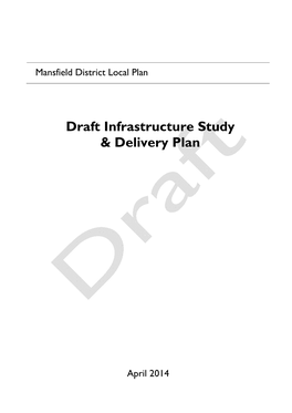 Draft Infrastructure Study & Delivery Plan