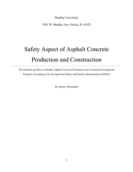 Safety Aspect of Asphalt Concrete Production and Construction