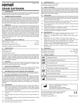 Gram Safranin Have Been Tested and Found to Yield Acceptable GRAM SAFRANIN Stain Results As Listed in the Interpretation Section