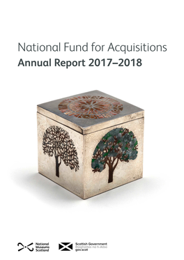 National Fund for Acquisitions Annual Report 2017–2018 1