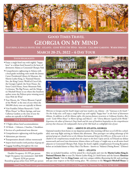 Georgia on My Mind Featuring a Single-Hotel Stay - Atlanta - Gone with the Wind - Macon - Callaway Gardens - Warm Springs March 20-25, 2022 ~ 6 Day Tour