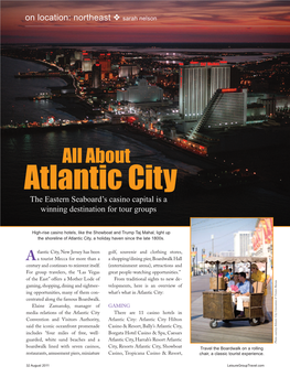 Atlantic City the Eastern Seaboard’S Casino Capital Is a Winning Destination for Tour Groups