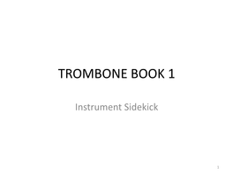 Trombone Book 1