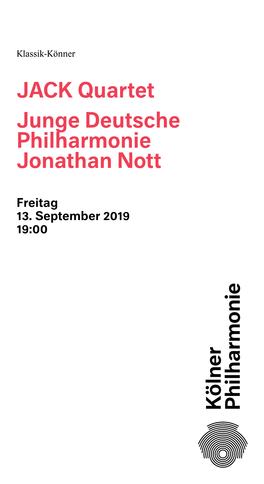 JACK Quartet Junge Deutsche Philharmonie Jonathan Nott