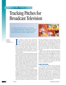 Tracking Pitches for Broadcast Television
