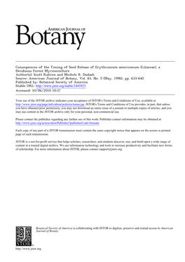 Consequences of the Timing of Seed Release of Erythronium Americanum (Liliaceae), a Deciduous Forest Myrmecochore Author(S): Scott Ruhren and Michele R