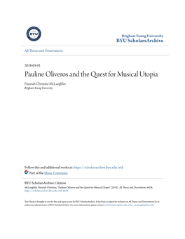 Pauline Oliveros and the Quest for Musical Utopia Hannah Christina Mclaughlin Brigham Young University