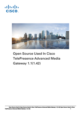Open Source Used in Cisco Telepresence Advanced Media Gateway 1.1(1.42)