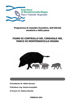 Piano Di Controllo Del Cinghiale Nel Parco Di Montemarcello-Magra