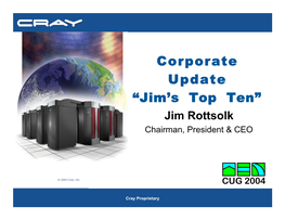 Corporate Update “Jim's Top Ten”