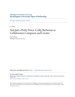 Not Just a Pretty Voice: Cathy Berberian As Collaborator, Composer and Creator Kate Meehan Washington University in St