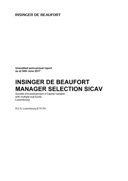 INSINGER DE BEAUFORT MANAGER SELECTION SICAV Société D'investissement À Capital Variable with Multiple Sub-Funds Luxembourg