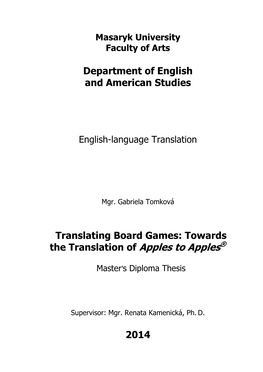 Translating Board Games: Towards the Translation of Apples to Apples®