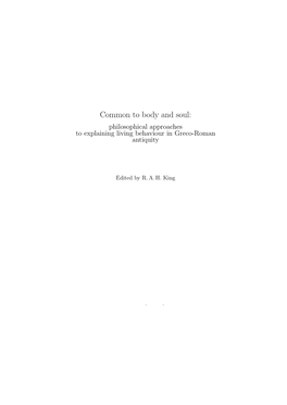 Common to Body and Soul: Philosophical Approaches to Explaining Living Behaviour in Greco-Roman Antiquity