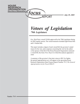 Vetoes of Legislation: 79Th Legislature