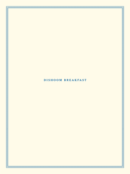 DISHOOM Breakfast COOKED BREAKFASTS