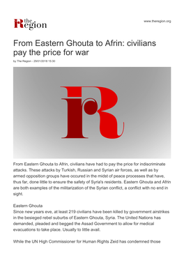 From Eastern Ghouta to Afrin: Civilians Pay the Price for War by the Region - 29/01/2018 15:30