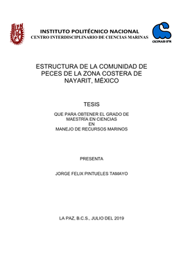 Estructura De La Comunidad De Peces De La Zona Costera De Nayarit, México