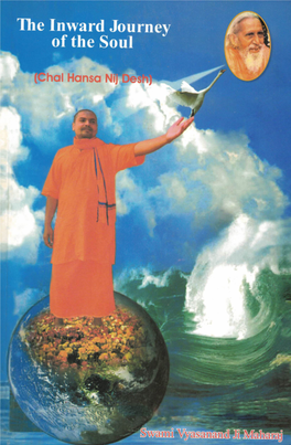 The Inward Journey of the Soul (Chal Hansa Nij Desh)