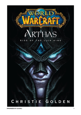 World of Warcraft: Arthas: Rise of the Lich King