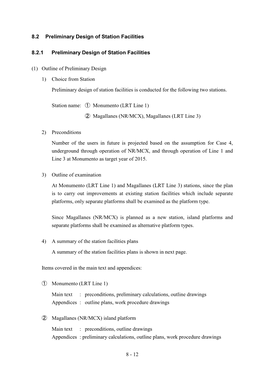 Outline of Preliminary Design 1) Choice from Station Preliminary Design of Station Facilities Is Conducted for the Following Two Stations