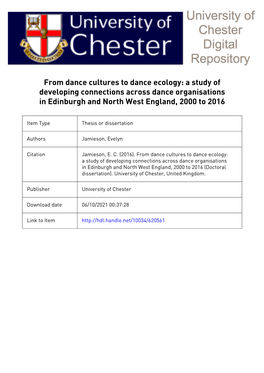 From Dance Cultures to Dance Ecology: a Study of Developing Connections Across Dance Organisations in Edinburgh and North West England, 2000 to 2016