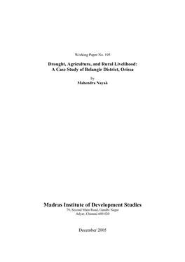 Agriculture, and Rural Livelihood: a Case Study of Bolangir District, Orissa