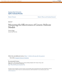 Measuring the Effectiveness of Generic Malware Models Naman Bagga San Jose State University