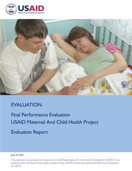 EVALUATION Final Performance Evaluation USAID Maternal and Child Health Project Evaluation Report