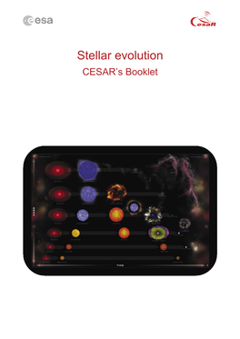 Stellar Evolution CESAR’S Booklet