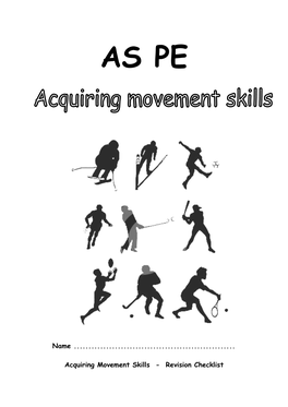 Name ...Acquiring Movement Skills