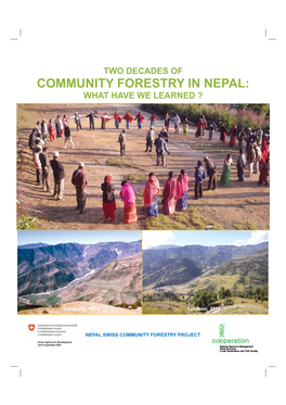 Community Forestry in Nepal: What Have We Learned ?