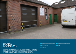 Unit 2B Tattershall Road Industrial Estate, Woodhall Spa, Lincolnshire, Ln10 6Tw Location Rates