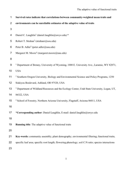 The Adaptive Value of Functional Traits 1 Survival Rates Indicate That