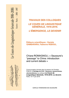 TRAVAUX DES COLLOQUES LE COURS DE LINGUISTIQUE GÉNÉRALE, 1916-2016. L'émergence, LE DEVENIR Chiara ROMAGNOLI, « Saussure