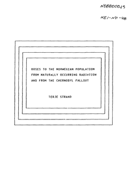 Doses to the Norwegian Population from Naturally Occuring Radiation Are Extensively Reviewed