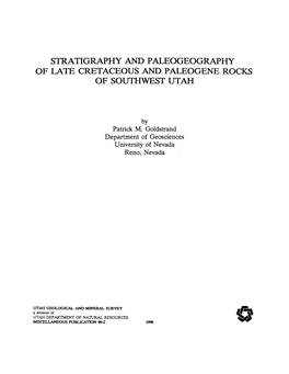 Stratigraphy and Paleogeography of Late Cretaceous and Paleogene Rocks of Southwest Utah