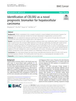 Identification of CELSR2 As a Novel Prognostic Biomarker for Hepatocellular Carcinoma Mingxing Xu1†, Shu Zhu2†, Ruiyun Xu1* and Nan Lin1*