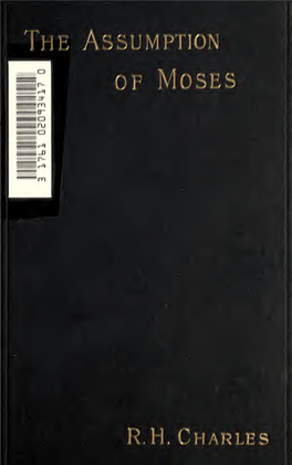 The Assumption of Moses : Translated from the Latin Sixth Century Ms., The