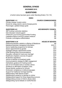 GENERAL SYNOD NOVEMBER 2019 QUESTIONS of Which Notice Has Been Given Under Standing Orders 112–116