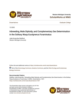 Inbreeding, Male Diploidy, and Complementary Sex Determination in the Solitary Wasp Euodynerus Foraminatus