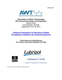 Polymer Evaluations As Strontium Sulfate Precipitation Inhibitors for Industrial Systems