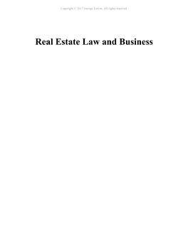 Real Estate Law and Business Copyright © 2017 George Lefcoe