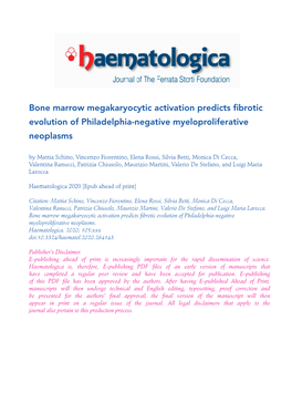 Bone Marrow Megakaryocytic Activation Predicts Fibrotic Evolution of Philadelphia-Negative Myeloproliferative Neoplasms