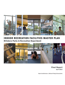 INDOOR RECREATION FACILITIES MASTER PLAN Hillsboro Parks & Recreation Department